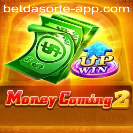 Exploring MoneyComing2: An Immersive Experience on Bet da Sorte App